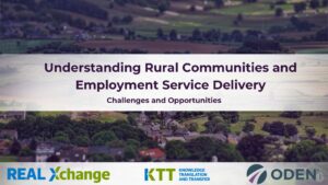 Understanding Rural Communities and Employment Service Delivery – Challenges and Opportunities